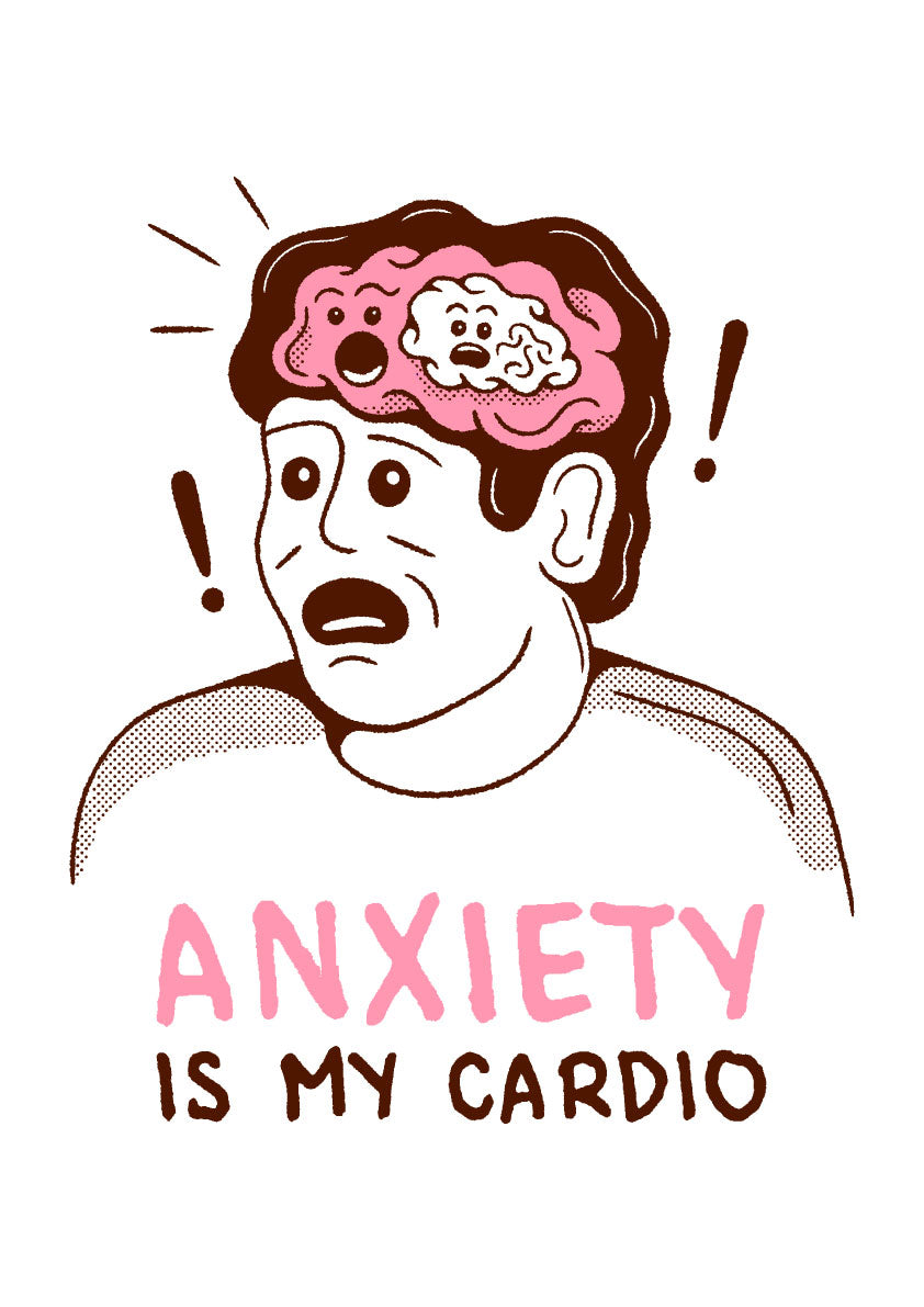 Tričko: Anxiety is my cardio